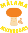 Malama Mushrooms